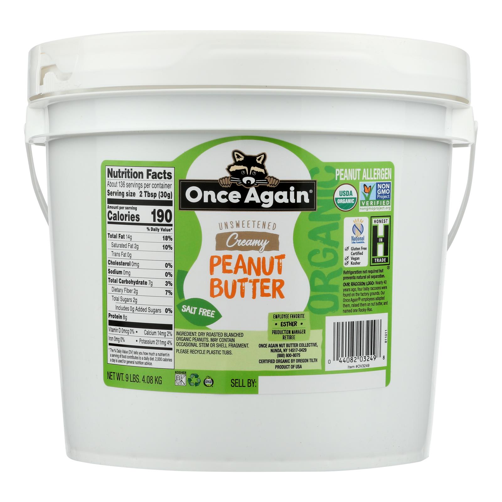 Once Again Organic Creamy Peanut Butter No Salt - Single Bulk Item - 9LB