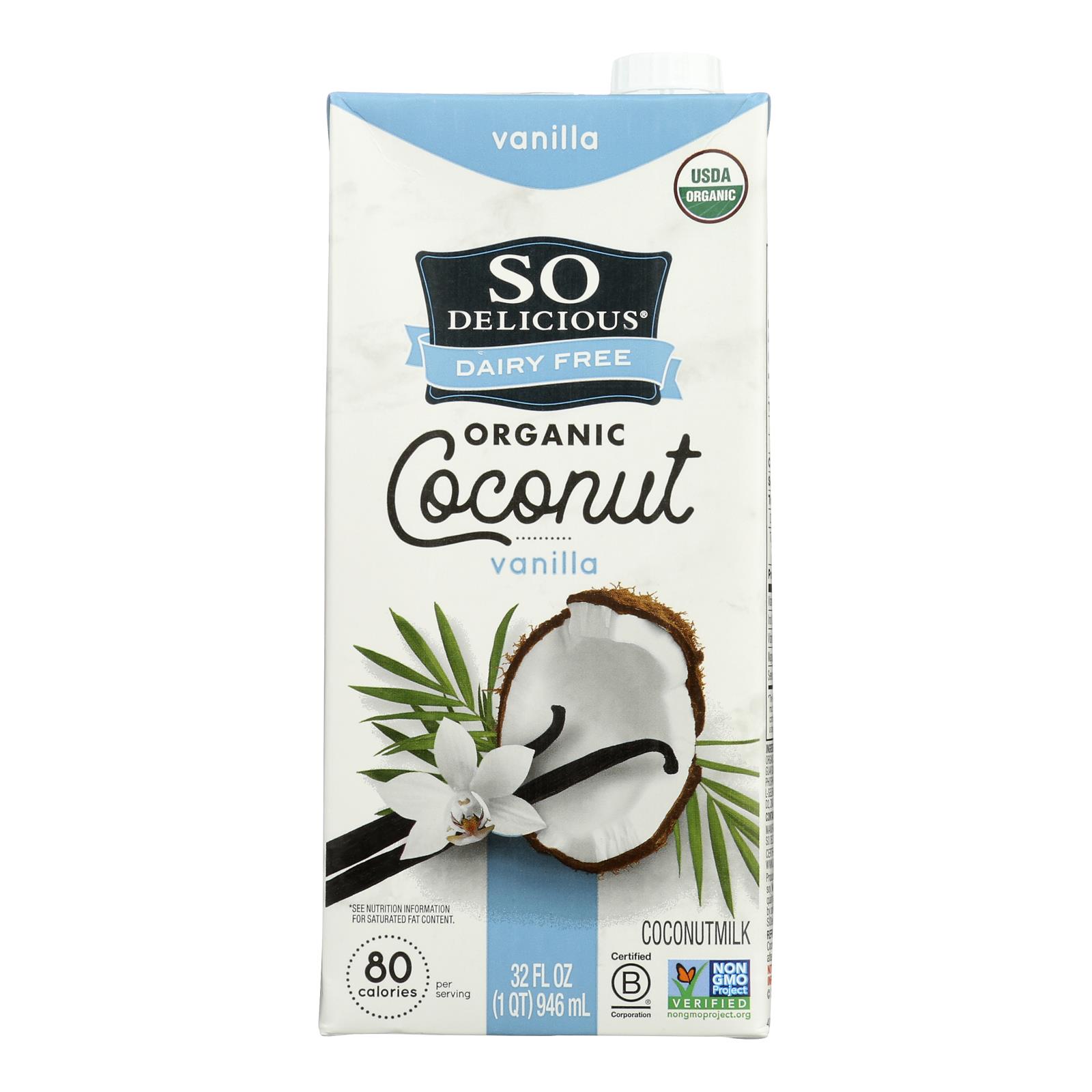 So Delicious Coconut Milk Beverage - Vanilla - Case of 12 - 32 Fl oz.